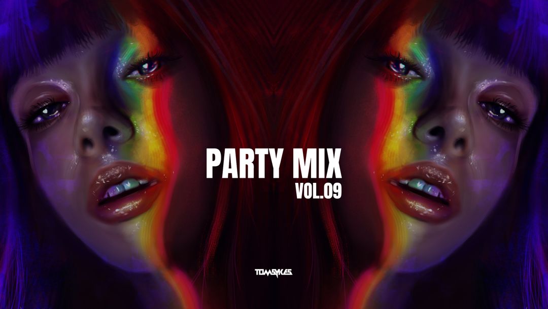 NEW MIX Party Mix 2019 Vol 09 Mixed By Tom Sykes By T0M SYKES