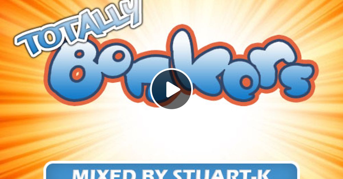 Totally Bonkers Happy Hardcore By Stuart K Mixcloud