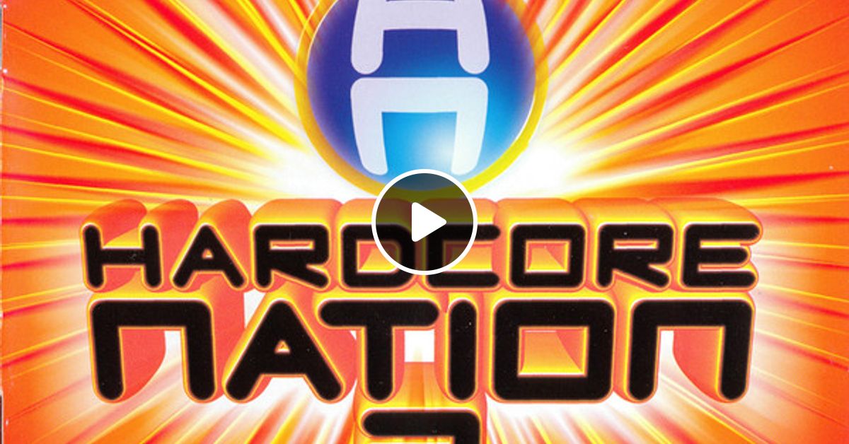 Hardcore Nation 3 Stu Allan Cd2 By Martin Green Dj Melvin Mixcloud