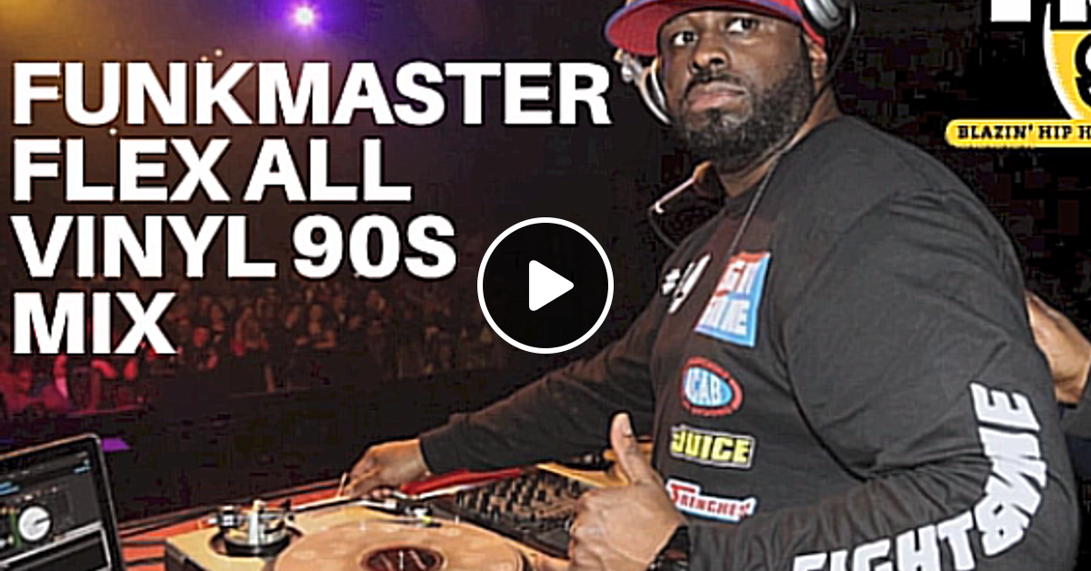 Funkmaster Flex All Vinyl S Hip Hop Mix Live Hot Nyc Part By Wheels Of Steels