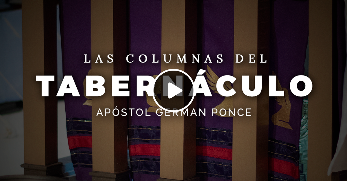 Las Columnas Del Tabernaculo Doctrinal Martes Septiembre By Ebenezerhonduras Mixcloud