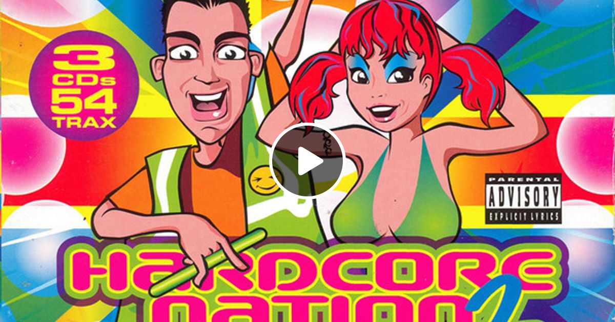 Hardcore Nation Stu Allan Cd By Martin Green Dj Melvin Mixcloud