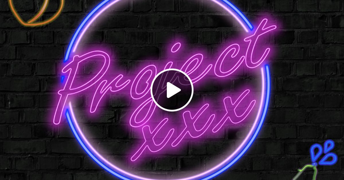 Project Xxx Porn Part With Heidi Switch By Project Xxx Mixcloud