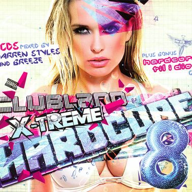 Clubland X Treme Hardcore 8 Darren Styles Cd1 By Martin Green Dj
