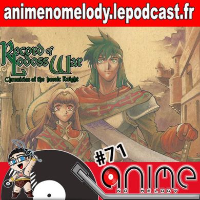 Anime No Melody 71 Les Chroniques De La Guerre De Lodoss La