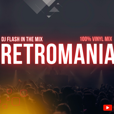 Retromania Dj Flash In The Mix Retromania Fm Pl By Dj Flash