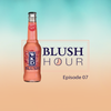 WKD Blush Hour with Binky: Episode 7 - Make Me Jealous