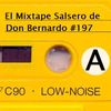 El Mixtape Salsero de Don Bernardo - Emisión #197