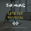 DJ Josh Weekes - Let's Get Physical (Work Out Mix)