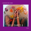 Quarantine Vibez v.06 | Self Care 2.0 (Neo-Soul x R&B x Hip-Hop)