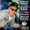 DJ Digital Dave Live On The Friday FLY Ride On SiriusXM FLY 9.18.20
