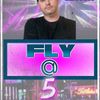 Fly at 5 with DJ Fly 05-15-20 // Dance Hip Hop Rock Open Format Mix