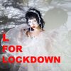 Currentmoodgirl - L for Lockdown - 16th May 2020