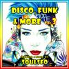 Disco, Funk & More #3