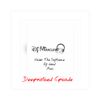 Under The Influence Of Good Music{Deepnotised Episode Mixed By Dj Miracles