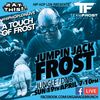 A TOUCH OF FROST  - FROST TV LIVE .. APRIL 19th 2020