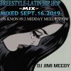 KNON 89.3 LATIN HIP HOP THROWDOWN SEPT 2019 DJ JIMI MCCOY MONDAY MIDDAY MIXUP SHOW !