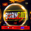 BurnOut FRIDAY Vol II June 2021. Live DJ Party Session by DJ Burn