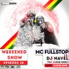 REGGAE BOYZ LIVE JUGGLING ON NRG RADIO - EP 18 MC FULLSTOP DJ NAVEL