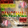 Flingback Friday - Terry Don's Friday Night Dance Hall Megamix Show on www.vibesfm.net - 01 Dec 2017