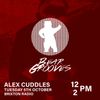 Alex Cuddles 05-10-21