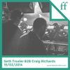 Seth Troxler B2B Craig Richards - Recorded Live 15/02/2014