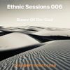 Ethnic sessions 006 - Dance of the Soul
