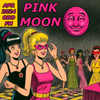PINK MOON : ODD FM FULL MOON DANCE : RETRO + NEW MUSIK