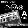 News Acapulco 1988 Lado A Remake by Dj Alrod