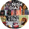 DJ NISH DIAZ  -70s Motown Soul Funk Disco Throwback MIXX
