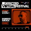 Defected Virtual Festival 5.0 - Roberto Surace