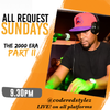 CodeRED Dj Stylez-The 2000s Era-As heard on ALL REQUEST SUNDAY April 19th, FB and IG Live