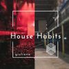 House Habits ep. 1  [Tech House Session]