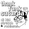 DJ Kid Stretch & Robinson - Thank Funk It's Saturday (September Promo Mix)