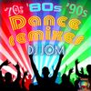 70's 80's 90's Dance Remix