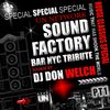 Special Tribute To Underground Network @ Sound Factory Bar Part 1 ★ DJ Don Welch ★•*¨*•♥♪•*¨*•*★
