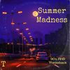 Summer Madness (90's R/B Throwback)