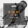 MIBRO | IN THE MIX | EP. 01 | FT. TORY LANEZ, 6IX9INE, GHETTS, AJ TRACEY