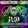 Nadastrom x Sabo - HARDFEST Miami Moombahton Massive Mix '12