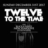 Twelve To The Time '17 Mix [Dec 31st 2017 @ Topaz] {{DL Link In Description}}