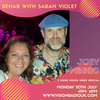 Rehab with Sarah Violet // House Hero Special // Vision Radio UK // 20.07.20
