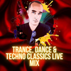 Trance Dance Techno Classics Live Mix