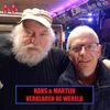SPOTLIGHT - HANS & MARTIJN VERKLAREN DE WERELD - 21.01.26