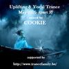 Uplifting & Vocal Trance May 2016 mixed by Cookie (part 2)