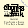 Chunks of Funk vol. 13: Earth, Wind & Fire, J Dilla, Maribou State, Erykah Badu, Wiley, Jimi Tenor …