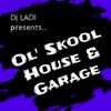 Ol' Skool Funky House & Garage - vol 1