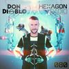 Don Diablo : Hexagon Radio Episode 80