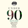 DJ Flash-Under 90 2020