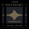 BACK 2 BASICS ON UNIQUEVIBEZ - 14TH AUGUST 2021