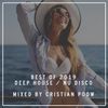 The Best Of 2019 Deep House Chill & Nu Disco Mix by Cristian Poow